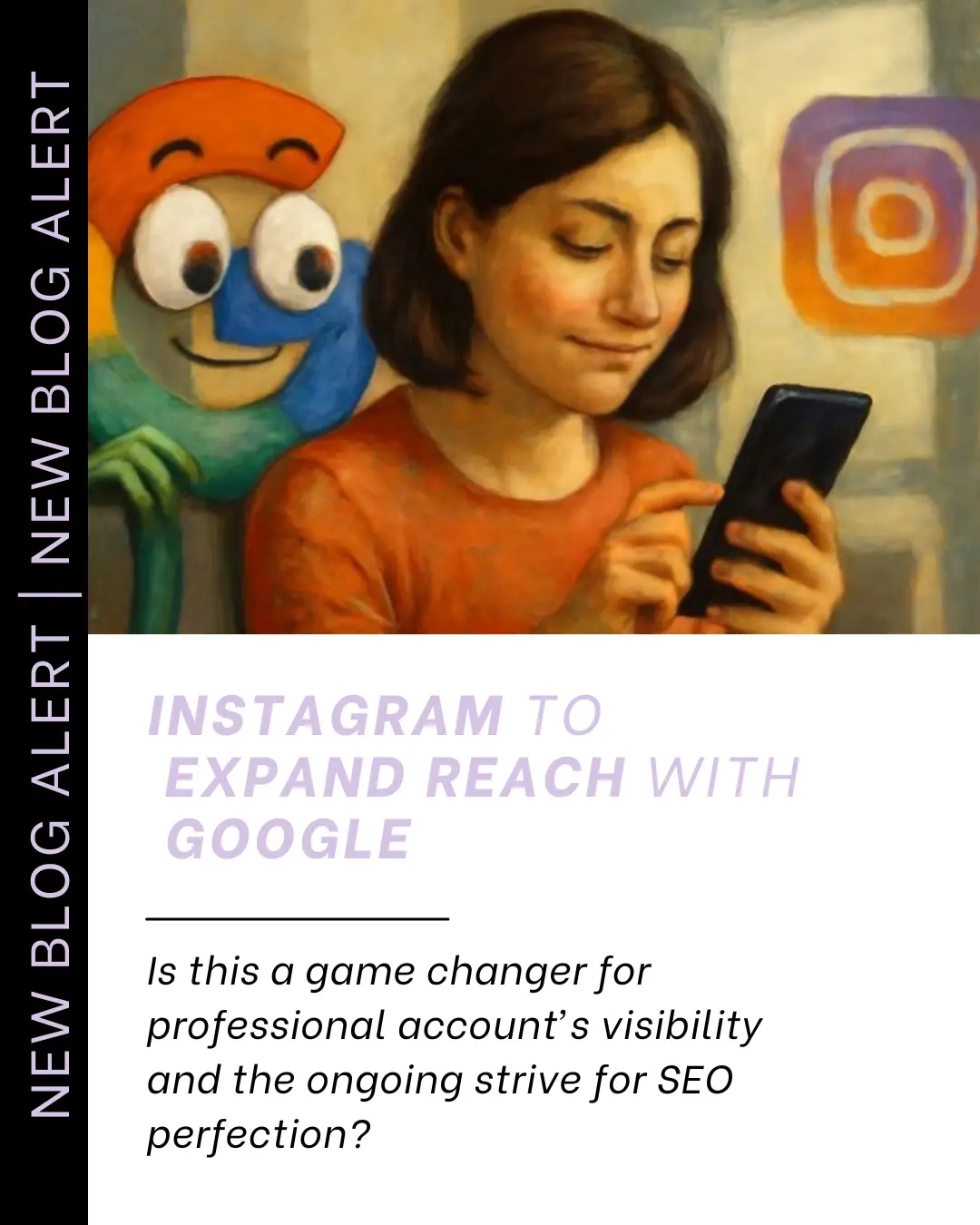 Instagram expands reach with Google blog cover